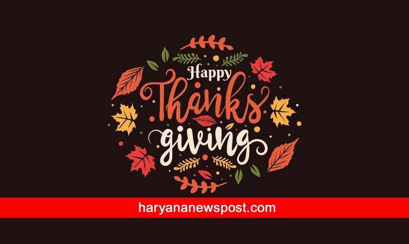 Happy Thanksgiving के अवसर पर Friends को भेजें Wishes और Text Messages और बोलें मेरे प्यारे दोस्तों को थैंक्सगिविंग की शुभकामनाएं